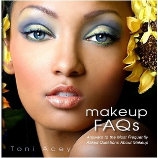 Makeup FAQs by Toni Acey